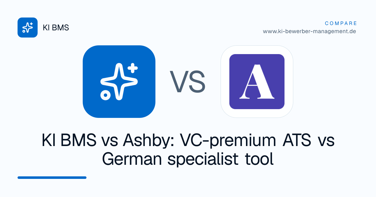KI BMS vs Ashby: VC-premium ATS vs German specialist tool