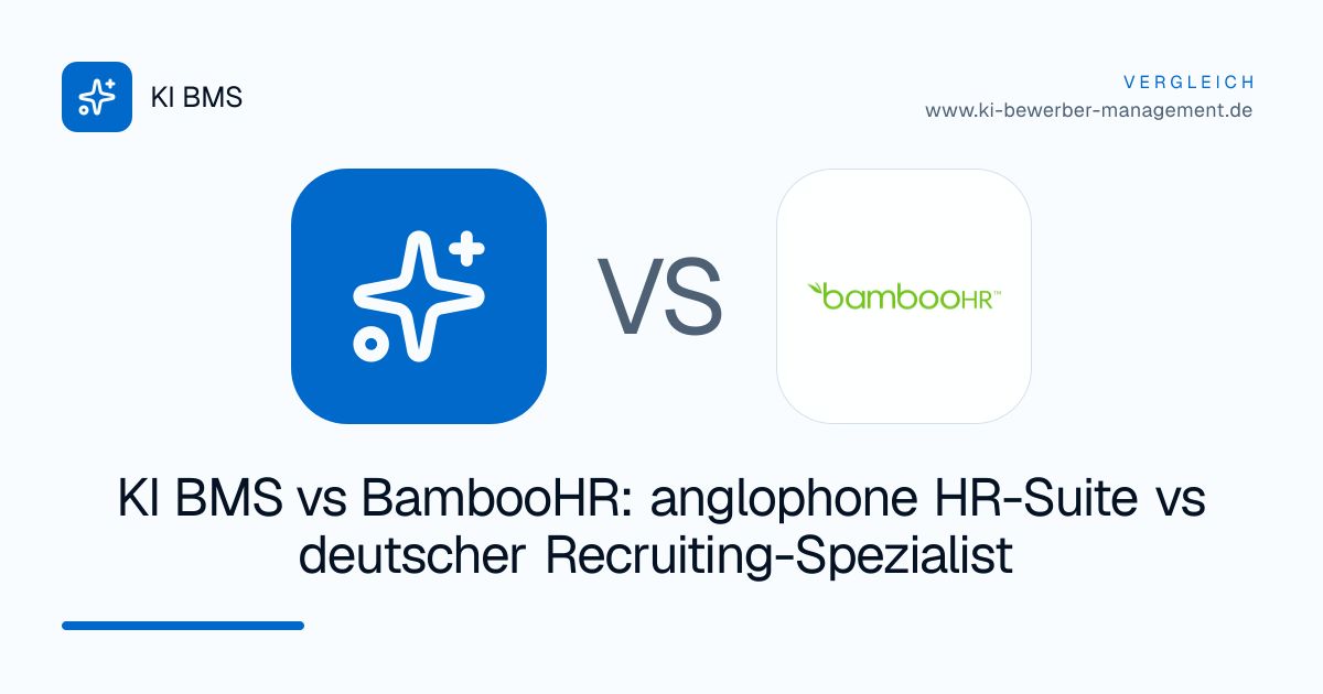 KI BMS vs BambooHR: anglophone HR-Suite vs deutscher Recruiting-Spezialist